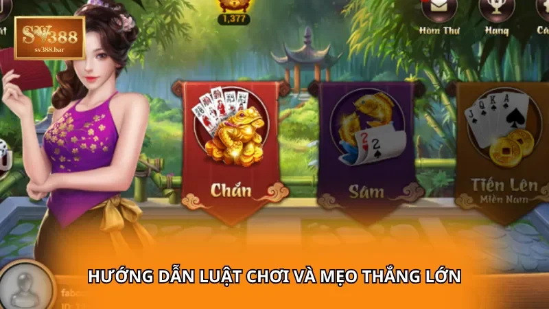Hướng dẫn luật chơi và mẹo thắng lớn